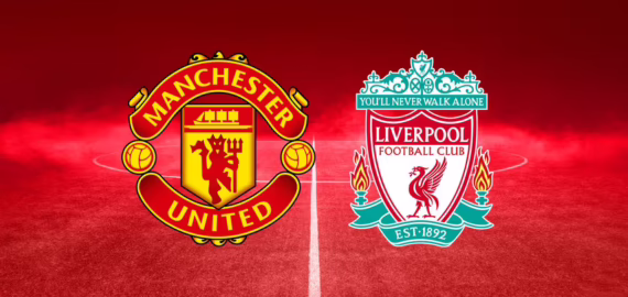 Manchester United vs Liverpool: Preview, Team News & Prediction