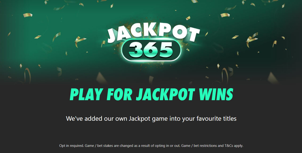 bet365 Jackpot365 - Play for Jackpot Wins